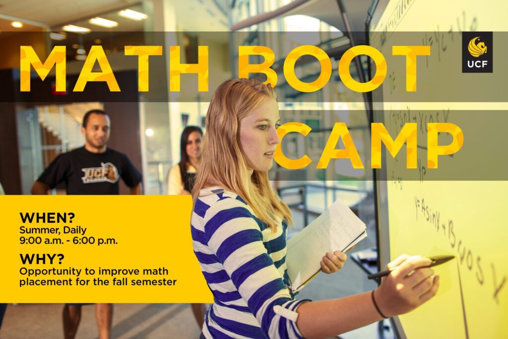 A student writes on a whiteboard in a classroom during a math boot camp at UCF, with two other students and a yellow information box in the background.